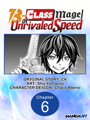 cover image of The B-Class Mage of Unrivaled Speed, Chapter 6